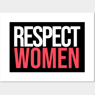 Respect Women Posters and Art